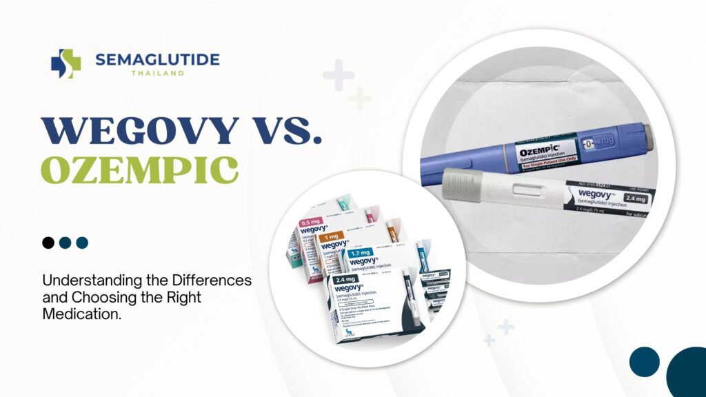 Wegovy vs. Ozempic: Understanding the Differences and Choosing the Right Medication