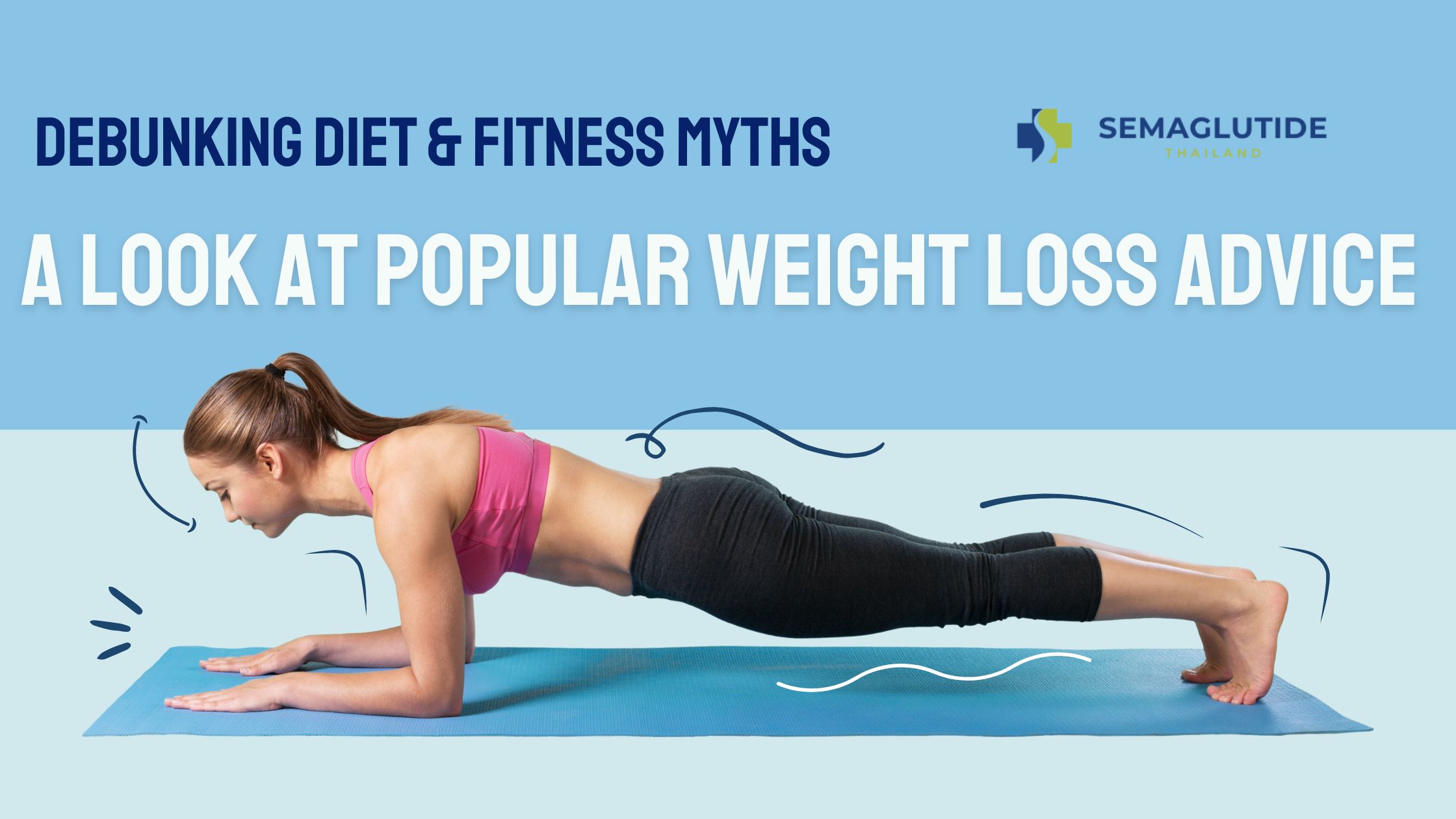 Debunking Diet and Fitness Myths: A Look at Popular Weight Loss Advice