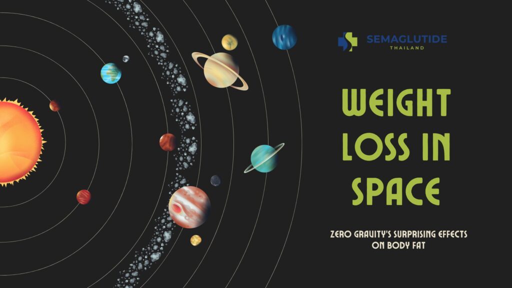 Weight Loss in Space: Zero Gravity’s Surprising Effects on Body Fat