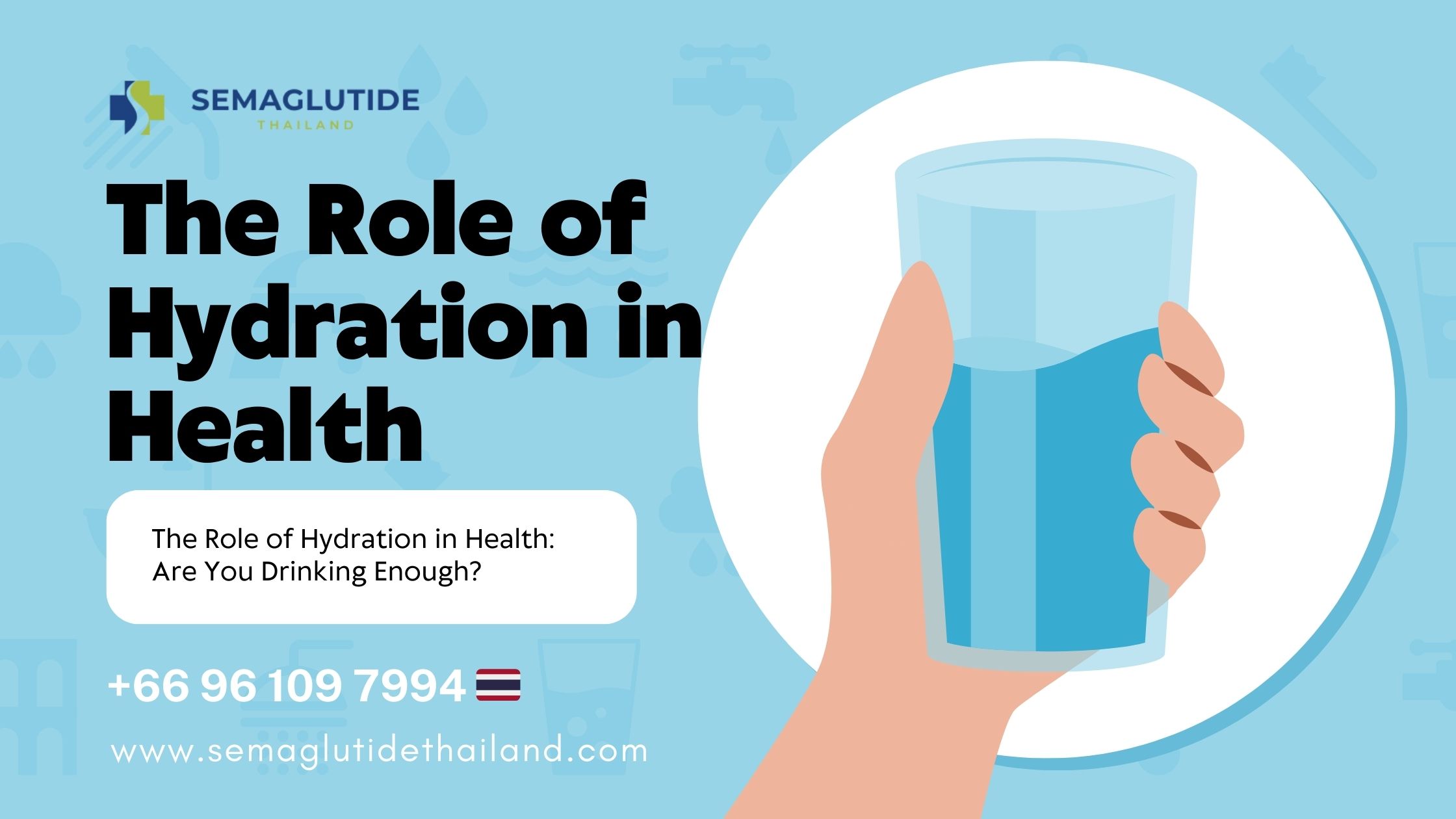 The Role of Hydration in Health: Are You Drinking Enough?