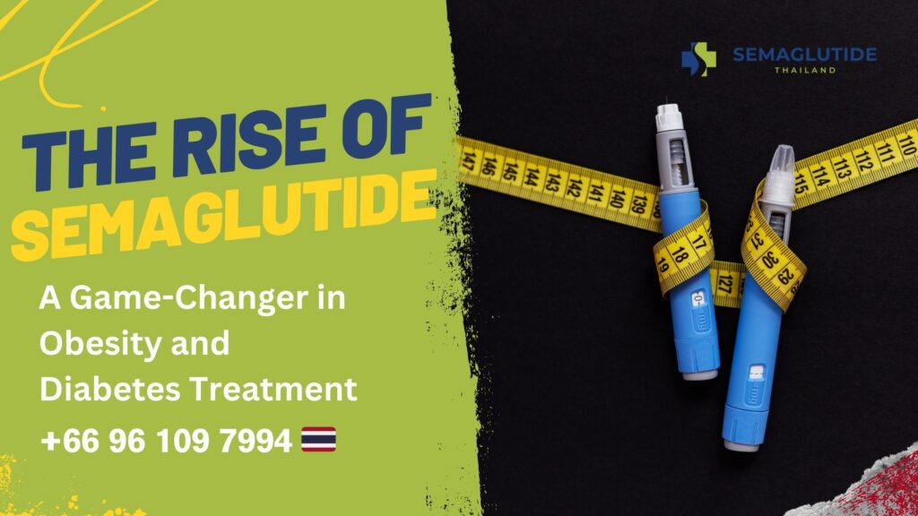 The Rise of Semaglutide: A Game-Changer in Obesity and Diabetes Treatment